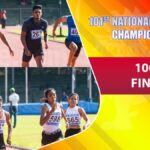 100m Finals | 101st National Athletics Championship 2023