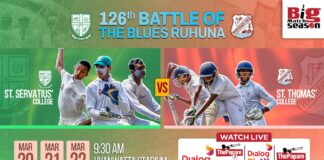 LIVE – St. Servatius’, Matara vs St. Thomas’, Matara- 126th Battle of the Blues Ruhuna 126th Battle of the Blues Ruhuna