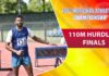 WATCH – Men’s 110m & Women’s 100m Hurdles Final – 101st National Athletics Championship