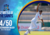 WATCH | Vigneshwaran Akash 4/50 vs St. Peter’s | 92nd Battle of the Saints