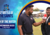 WATCH – Vigneshwaran Akash from SJC | Man of the Match | Joe-Pete | 92nd Battle of the Saints 2026