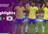 Brazil v Korea Republic | Round of 16 | FIFA World Cup Qatar 2022 | Highlights