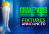 Official fixtures announced for ICC Champions Trophy 2025 ICC Champions Trophy 2025