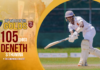 WATCH – Deneth Sithumina 105 (193) vs Sri Sumangala – 74th Battle of the Golds