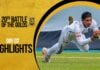 HIGHLIGHTS – Day 2 – D.S. Senanayake vs Mahanama | 20th Battle of the Golds Day 2 - D.S. Senanayake vs Mahanama