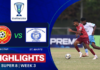 Highlights | New Star SC vs St. Mary’s SC | Super 8 | Week 3 | Sri Lanka Football Champions League 2025 Football