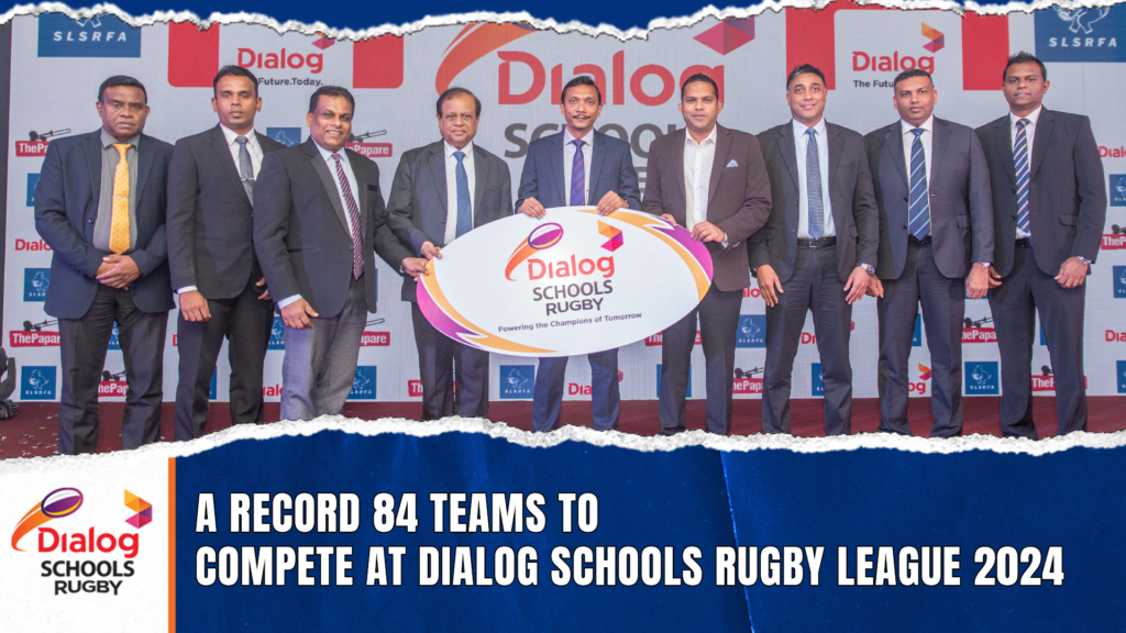 Dialog Rugby WATCH - Official Launch of the Dialog Schools Rugby League 2024