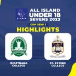 HIGHLIGHTS - Isipathana College v St. Peter's College