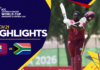 HIGHLIGHTS – West Indies vs South Africa – ICC U19 Men’s Cricket World Cup 2026 – Match 21