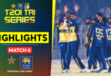 HIGHLIGHTS – Pakistan vs Sri Lanka | T20I Tri Series – Match 6