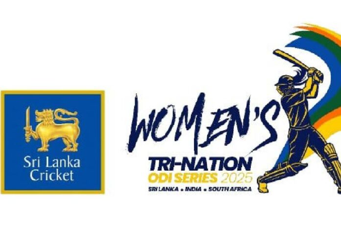 Women's Tri Nation ODI Series in Sri Lanka 2025