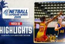 HIGHLIGHTS | Match 06 | SL Netball Team vs Lincoln University, NZ – Netball Exposure Series 2026 SL Netball Team vs Lincoln University, NZ