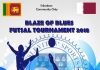Blaze of Blues Futsal Tournament to commence in Qatar
