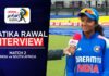 WATCH – Exclusive: Pratika Rawal on breaking the fastest 500 record in Women’s ODIs Pratika Rawal