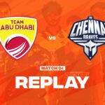 Replay – Team Abu Dhabi vs Chennai Braves