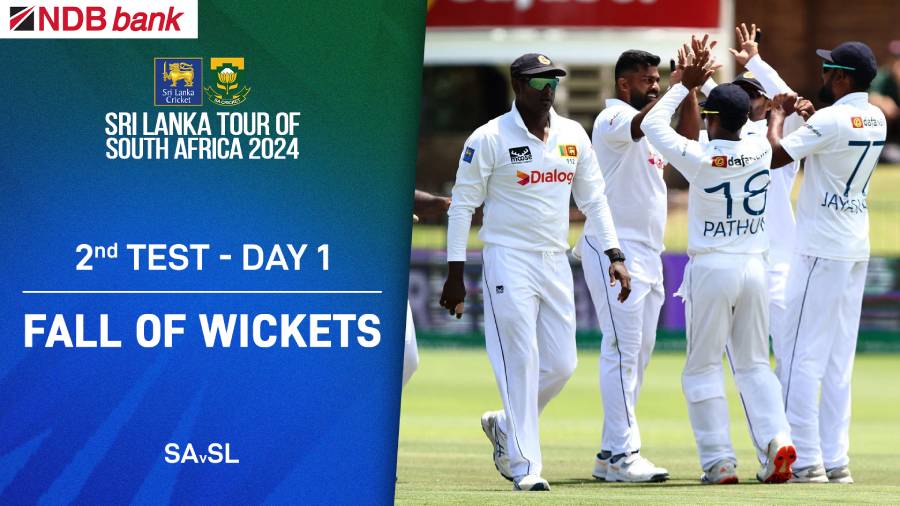WATCH – Fall of Wickets - Sri Lanka tour of South Africa – 2nd Test – Day 1