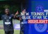 HIGHLIGHTS | New Youngs FC vs Blue Star SC | Week 5 | Super League 2026 New Youngs FC vs Blue Star SC