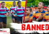 Dharmaraja, Trinity & Carey banned from Rugby Banned Article cover