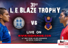 Kingswood and Wesley ready to set Royal Complex on fire for the Blaze Trophy L.E. Blaze Trophy