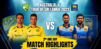 HIGHLIGHTS - Australia 'A' tour of Sri Lanka 2022