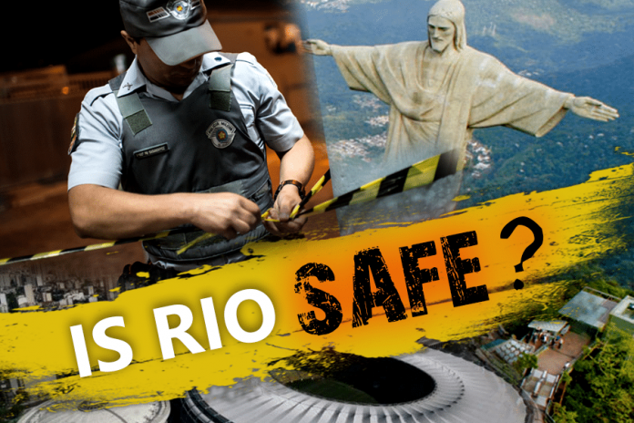 Is Rio safe?